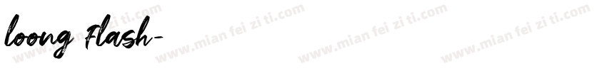 loong flash字体转换